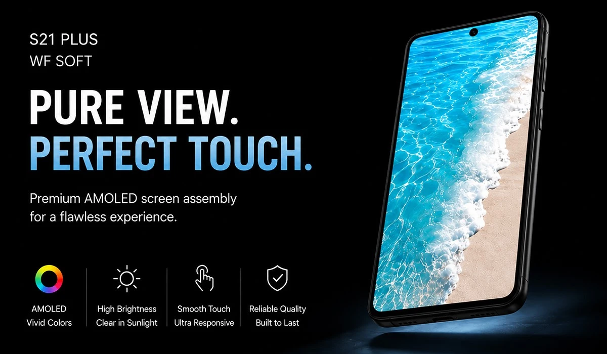 s21 plus wf soft screen main display features s21 plus wf soft screen main display features